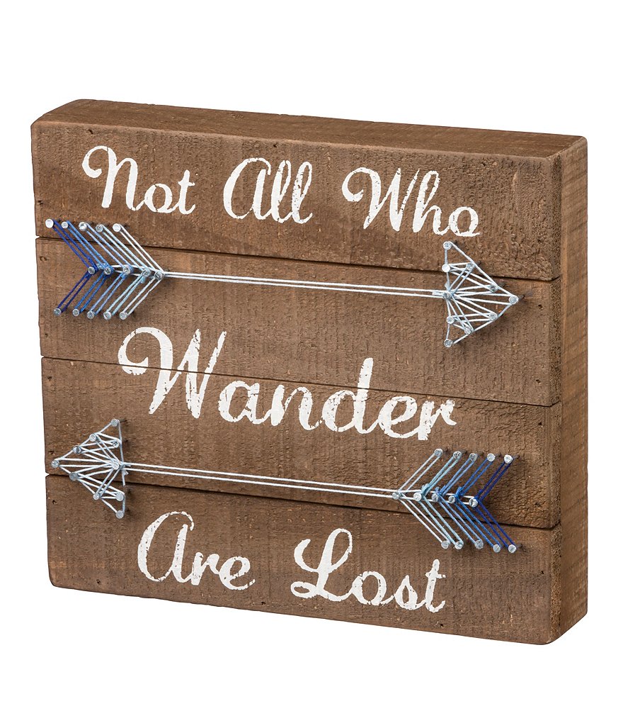 Primitives by Kathy Not All Who Wander Are Lost Arrow String Art Wood Box Sign