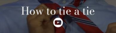 How to Tie a Tie Video