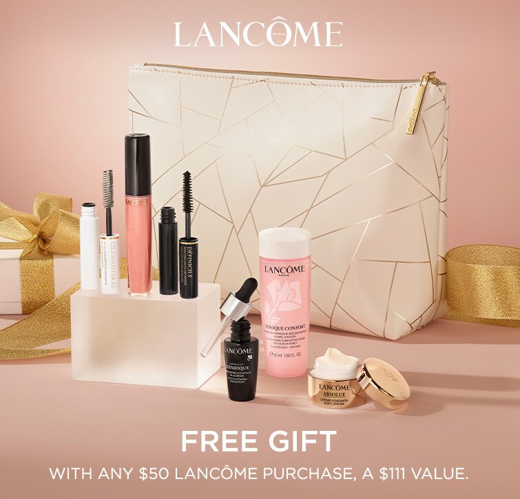 Shop holiday Lancome - gift with any $50 Lancome purchase!