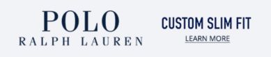 Polo Ralph Lauren Custom Slim Fit | Learn More