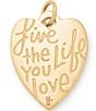 Color:14K Gold - Image 2 - 14K Gold Love the Life You Live Charm