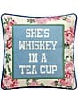 Junk Gypsy Whiskey In Tea Cup Needlepoint Embroidered Square Pillow - Image 1