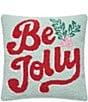 Peking Handicraft Holiday Collection Be Jolly Wool Hook Pillow - Image 1