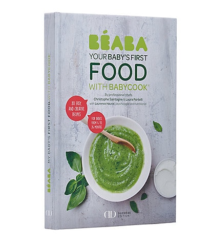 BEABA Your Baby's First Food with Babycook® Cook Book