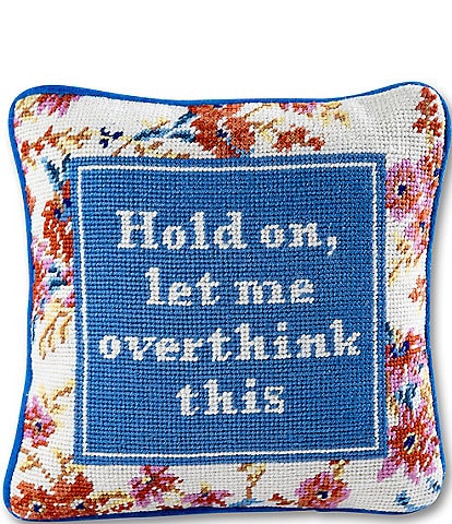 Furbish Overthink This Needlepoint Pillow