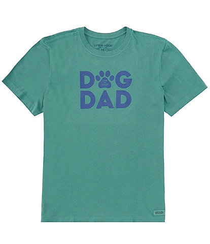 Life is Good Dog Dad Crusher™ Short Sleeve Graphic T-Shirt
