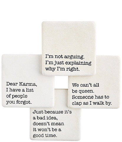 Mud Pie Just Because Funny Phrases Printed Coasters, Set of 4