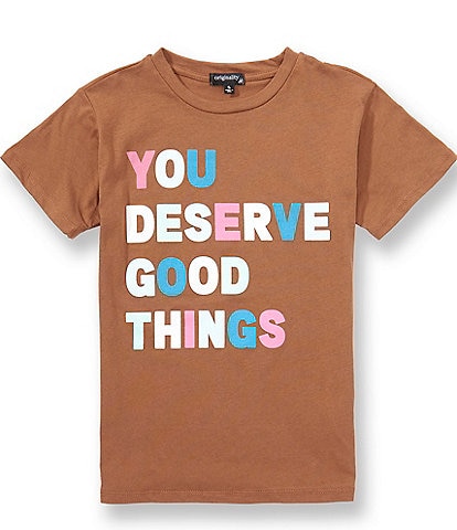 Originality Big Girls Short Sleeve U Deserve Good Things Tee