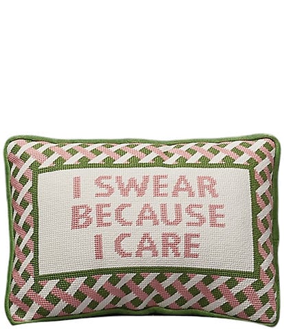 Peking Handicraft I Swear Because I Care Embroidered Needlepoint Pillow