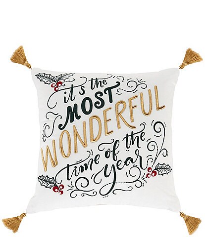 Southern Living Holiday Collection Embroidered Most Wonderful Time Square Pillow