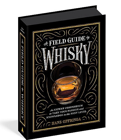 Workman Publishing A Field Guide to Whisky: An Expert Compendium to Take Your Passion and Knowledge to the Next Level
