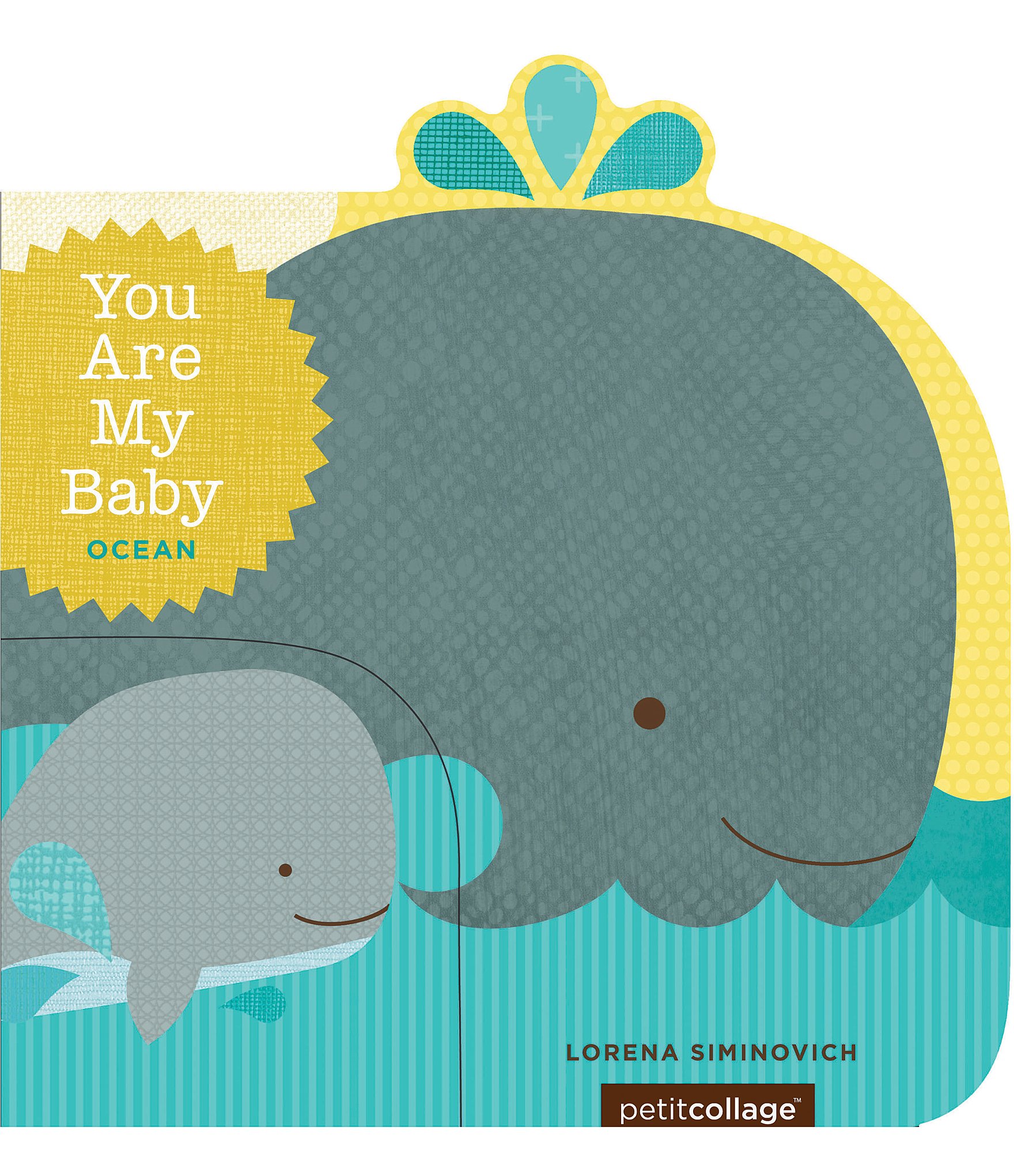 Chronicle Books You Are My Baby: Ocean Board Book