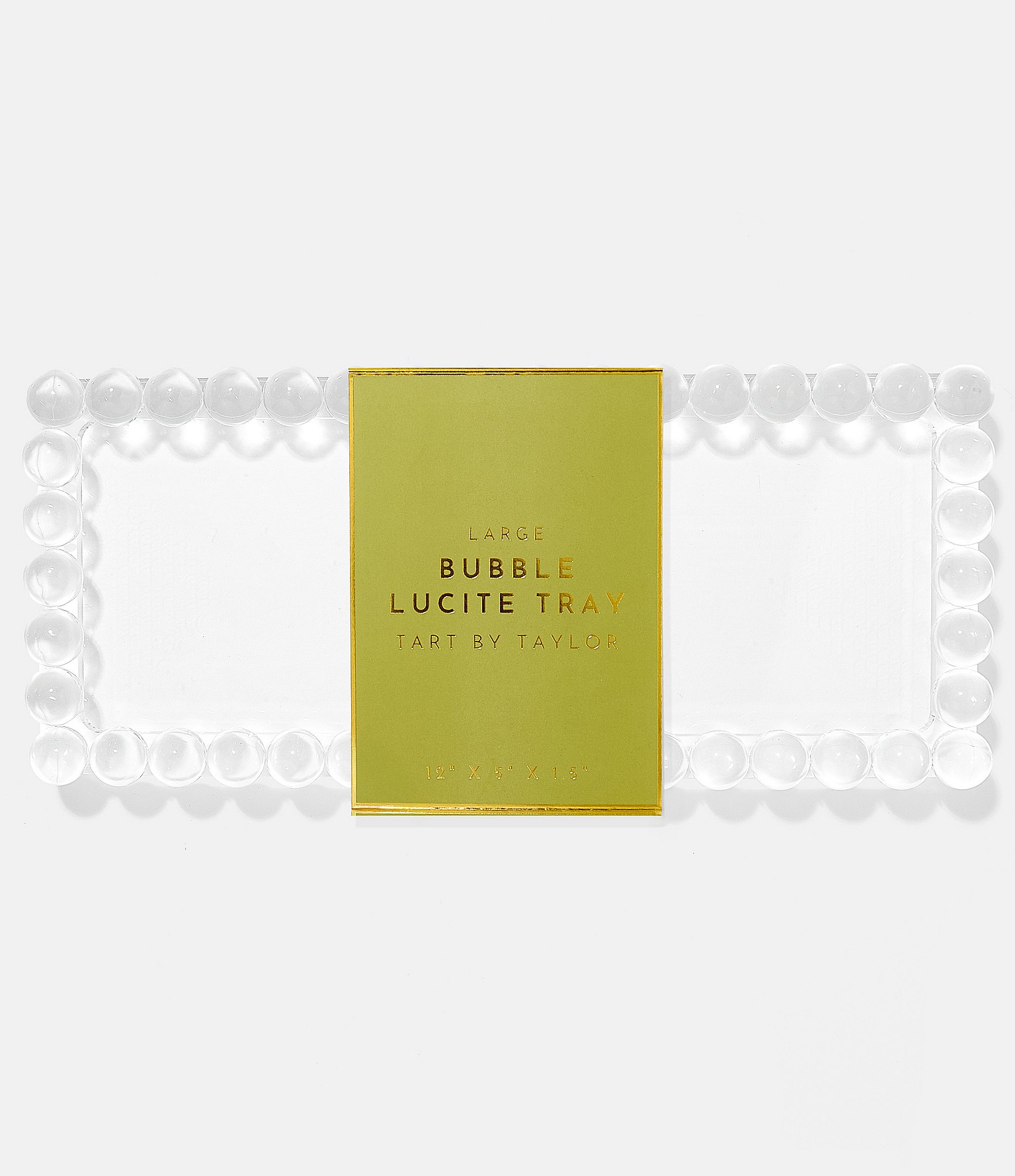 Tart By Taylor Bubble Lucite Tray